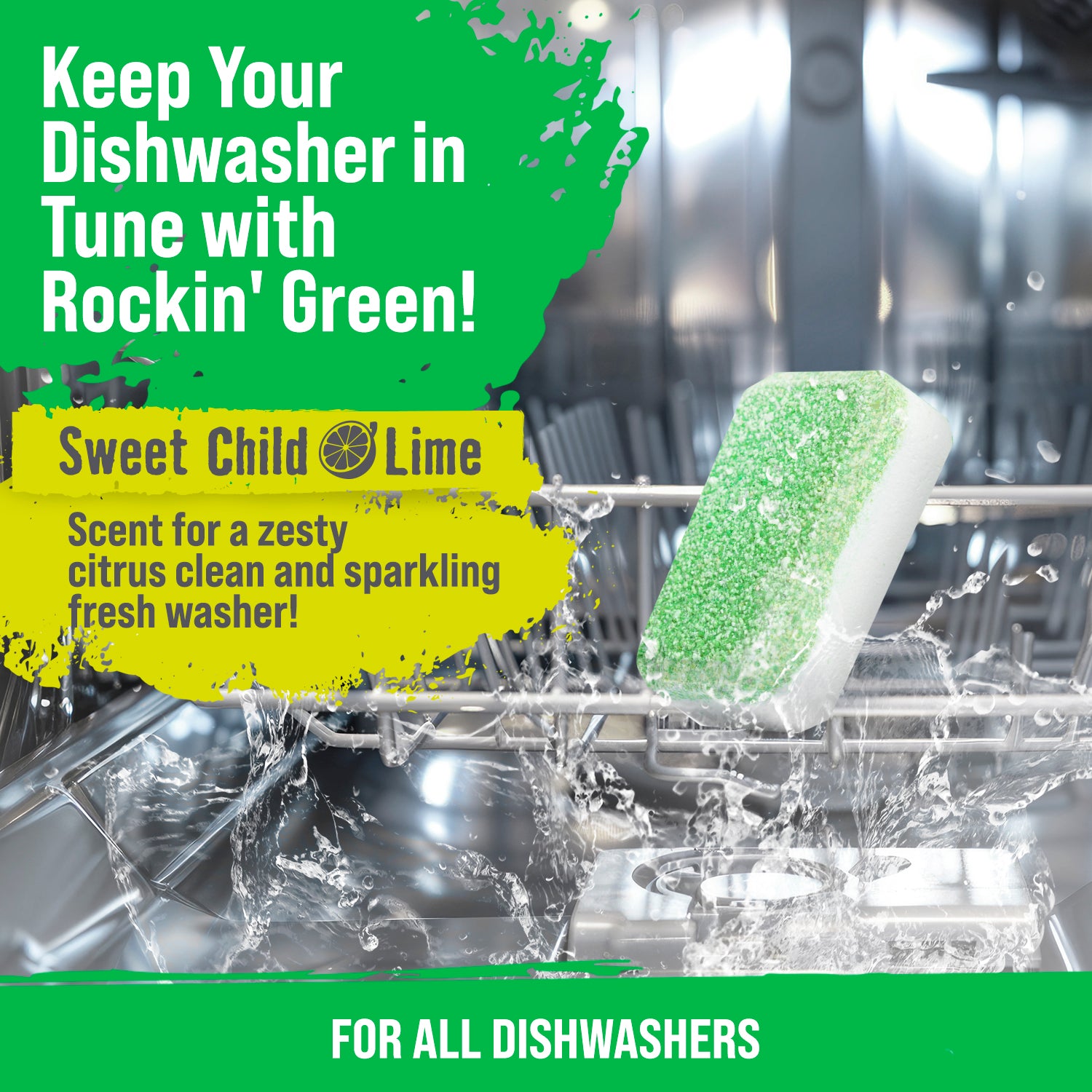 Ad: Freshen up with Rockin Greens dishwasher tablets, a powerful citrus cleaner paired with a green sponge.