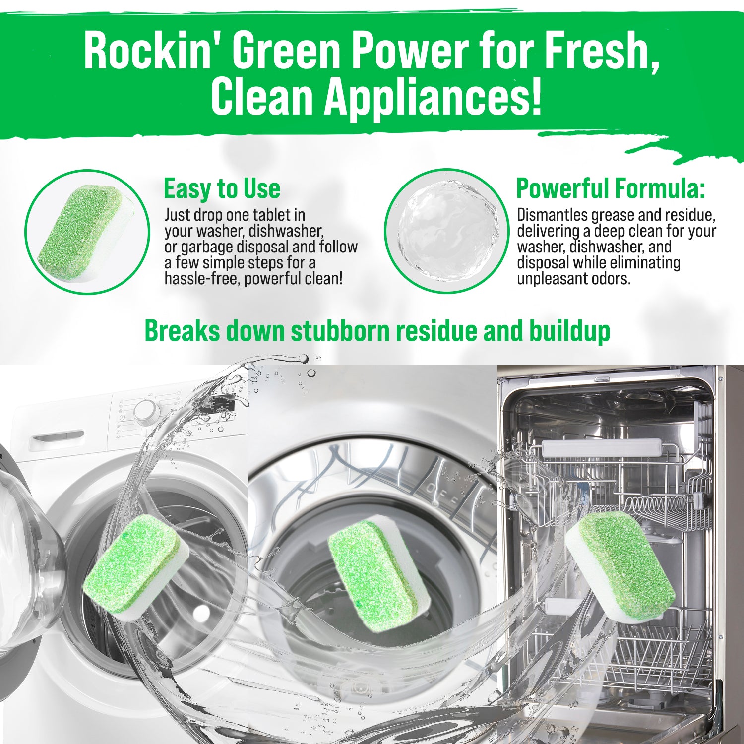 Keep appliances spotless with Rockin Greens powerful cleaning tablets for washers and dishwashers.