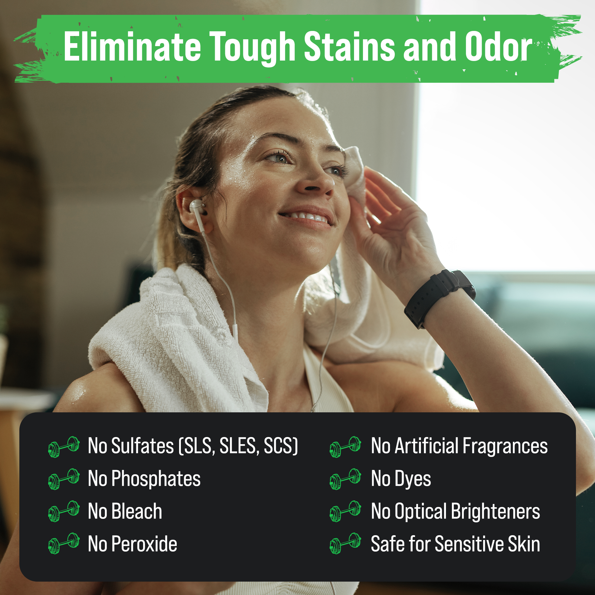 A woman with a towel and earphones highlights Rockin Greens safe Active Wear Detergent, Freshwood scent.